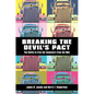 Breaking the Devilas Pact: The Battle to Free the Teamsters from the Mob - Paperback