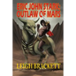Eric John Stark: Outlaw of Mars - Paperback