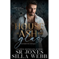 House of Ash and Glass - Paperback