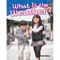 What Is the Weather? - Paperback