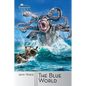 The Blue World - Paperback