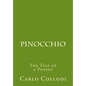 Pinocchio: The Tale of a Puppet - Paperback