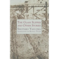 Glass Slipper and Other Stories - Hardcover