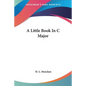 A Little Book In C Major - Paperback