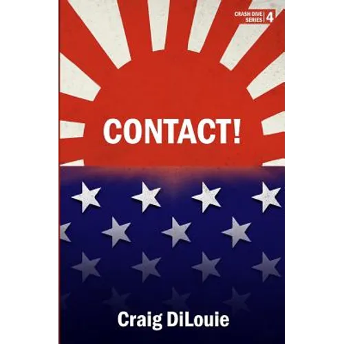Contact!: a novel of the Pacific War - Paperback