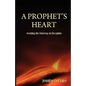 A Prophet's Heart - Paperback
