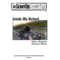 ScootinAmerica: Inside My Helmet - Paperback