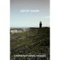 White Shark: A Martha's Vineyard Mystery - Paperback