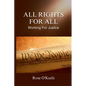 All Rights for All: Working for Justice - Paperback