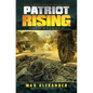 Patriot Rising: The Unbroken - Paperback