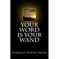 Your Word is Your Wand - Paperback