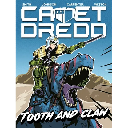 Cadet Dredd: Tooth and Claw - Paperback