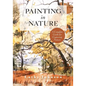 The Sierra Club Guide to Painting in Nature (Sierra Club Books Publication) - Paperback