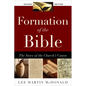 Formation of the Bible: The Story of the Church's Canon, Second Edition - Paperback
