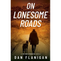 On Lonesome Roads - Paperback