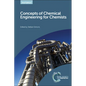 Concepts of Chemical Engineering for Chemists - Hardcover