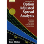 An Introduction to Option Adjusted Spread Analysis, Revised and Expanded Third Edition - Hardcover