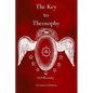 The Key to Theosophy - Paperback