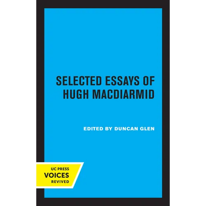 Selected Essays of Hugh MacDiarmid - Paperback
