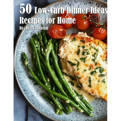 50 Low-Carb Dinner Ideas Recipes for Summer - Paperback
