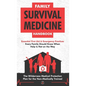 Family Survival Medicine Handbook - Hardcover