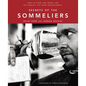 Secrets of the Sommeliers: How to Think and Drink Like the World's Top Wine Professionals - Hardcover