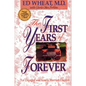 The First Years of Forever: Marital Counseling for Engaged and Newly Married Couples - Paperback