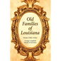 Old Families of Louisiana - Paperback