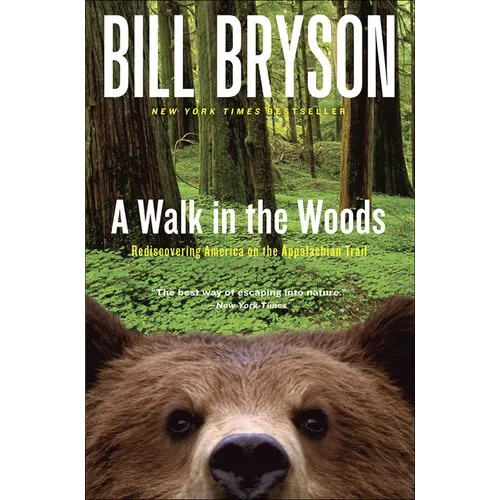 A Walk in the Woods - Hardcover