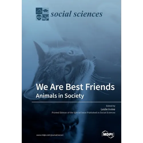 We Are Best Friends: Animals in Society - Paperback