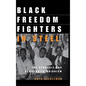 Black Freedom Fighters in Steel - Paperback