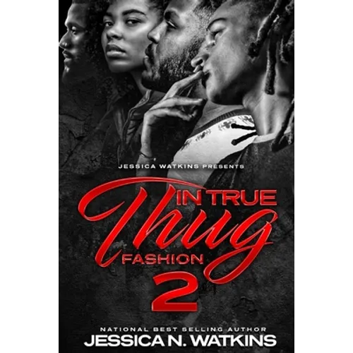 In True Thug Fashion 2: The Freedom Brothers - Paperback