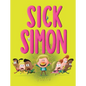 Sick Simon - Hardcover