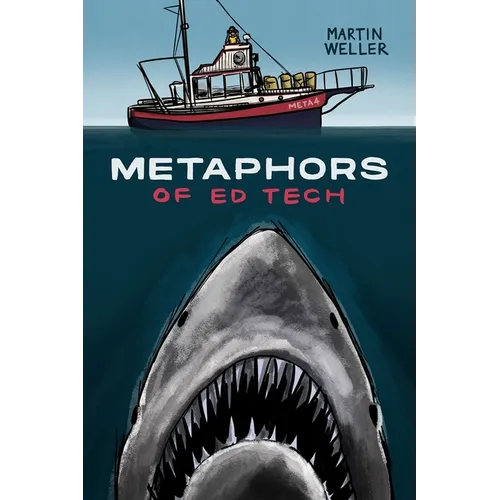 Metaphors of Ed Tech - Paperback
