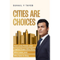 Cities Are Choices - Paperback