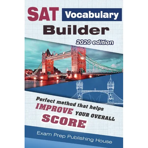 SAT Vocabulary Builder 2020 Edition: Perfect method that help you improve your overall score - Paperback