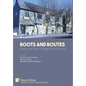 Roots And Routes: Poetics at New College of California - Hardcover