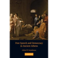 Free Speech and Democracy in Ancient Athens - Paperback