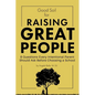 Good Soil for Raising Great People: 8 Questions Every Intentional Parent Should Ask Before Choosing a School - Paperback