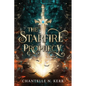 The Starfire Prophecy - Paperback