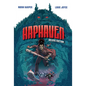 Haphaven Deluxe Edition - Hardcover