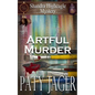 Artful Murder: Shandra Higheagle Mystery - Paperback