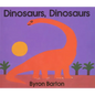 Dinosaurs, Dinosaurs Board Book - Board Book
