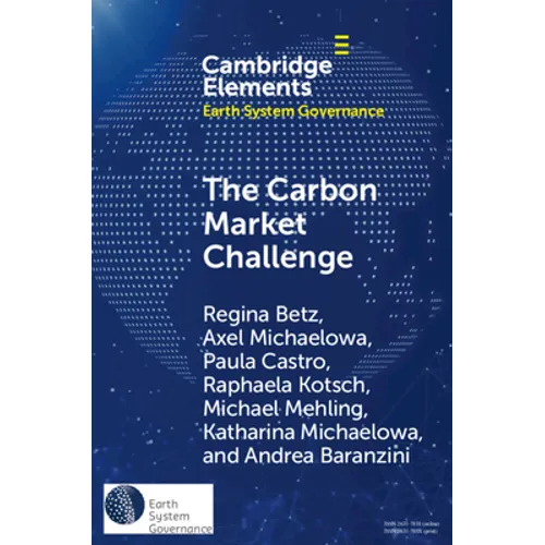 The Carbon Market Challenge - Paperback