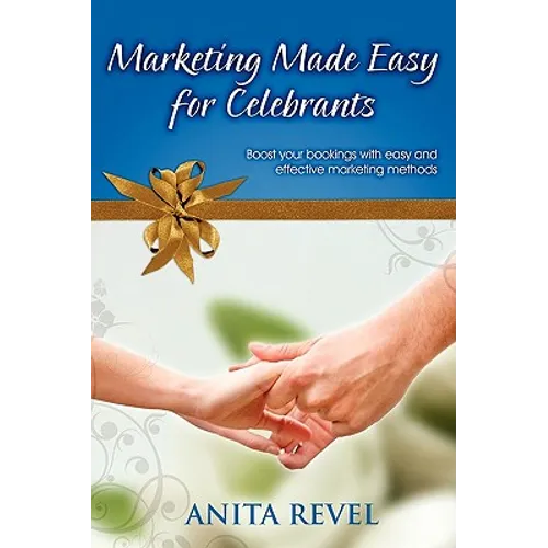 Marketing Made Easy for Celebrants - Paperback