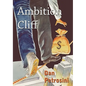 Ambition Cliff - Hardcover