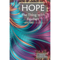 Hope: The Thing With Feathers - Hardcover