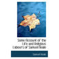 Some Account of the Life and Religious Labours of Samuel Neale - Paperback