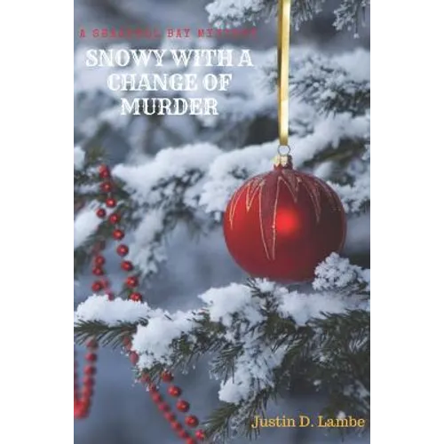 Snowy with a Chance of Murder - Paperback
