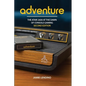 Adventure: The Atari 2600 at the Dawn of Console Gaming - Paperback